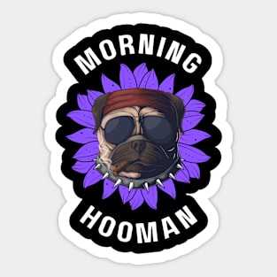 French bulldog good morning hooman Sticker